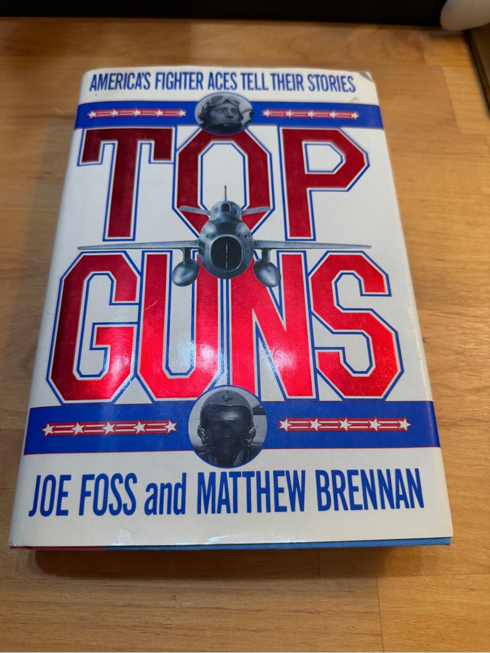 Aviation Top Gun by Joe Foss and Matthew Brennan